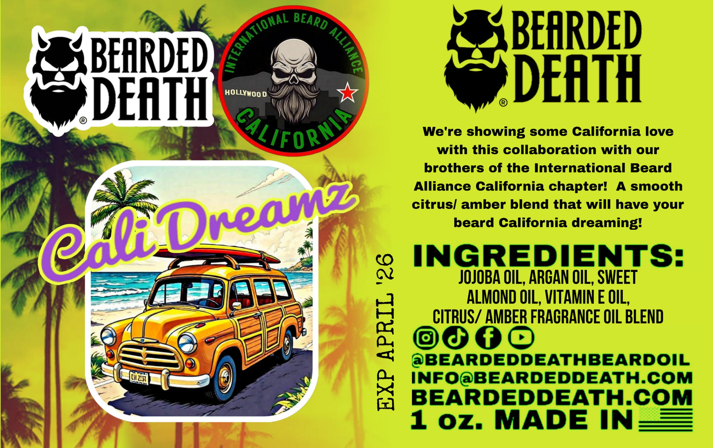 BEARDED DEATH/ IBA CALIFORNIA CALI DREAMZ COLLABORATION BEARD OIL 1 oz