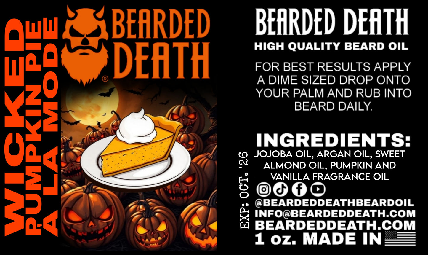 BEARDED DEATH WICKED PUMPKIN PIE Á LA MODE BEARD OIL 1oz.