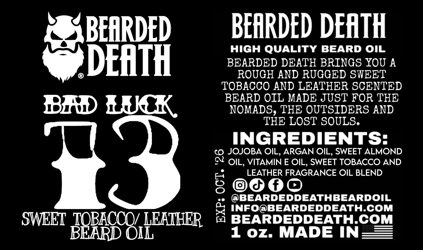 BEARDED DEATH BAD LUCK 13 BEARD OIL 1 oz.