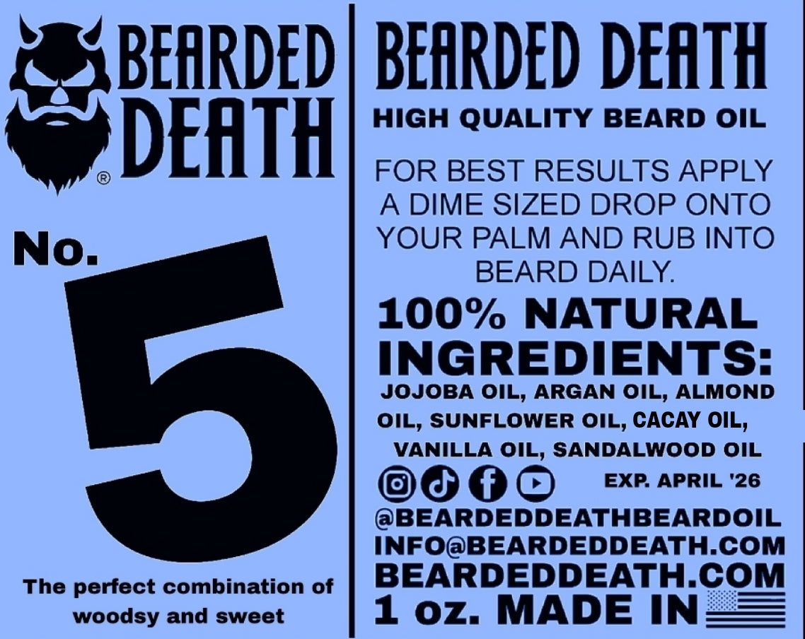 BEARDED DEATH NUMBER 5 BEARD OIL 1oz.