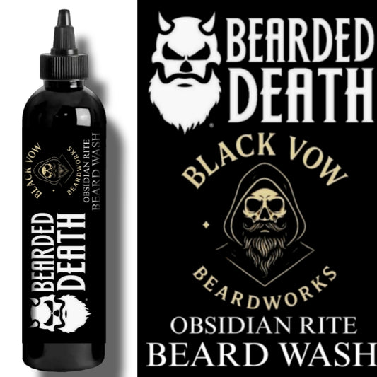 BEARDED DEATH/ BLACK VOW OBSIDIAN RITE  BEARD WASH 8 oz.
