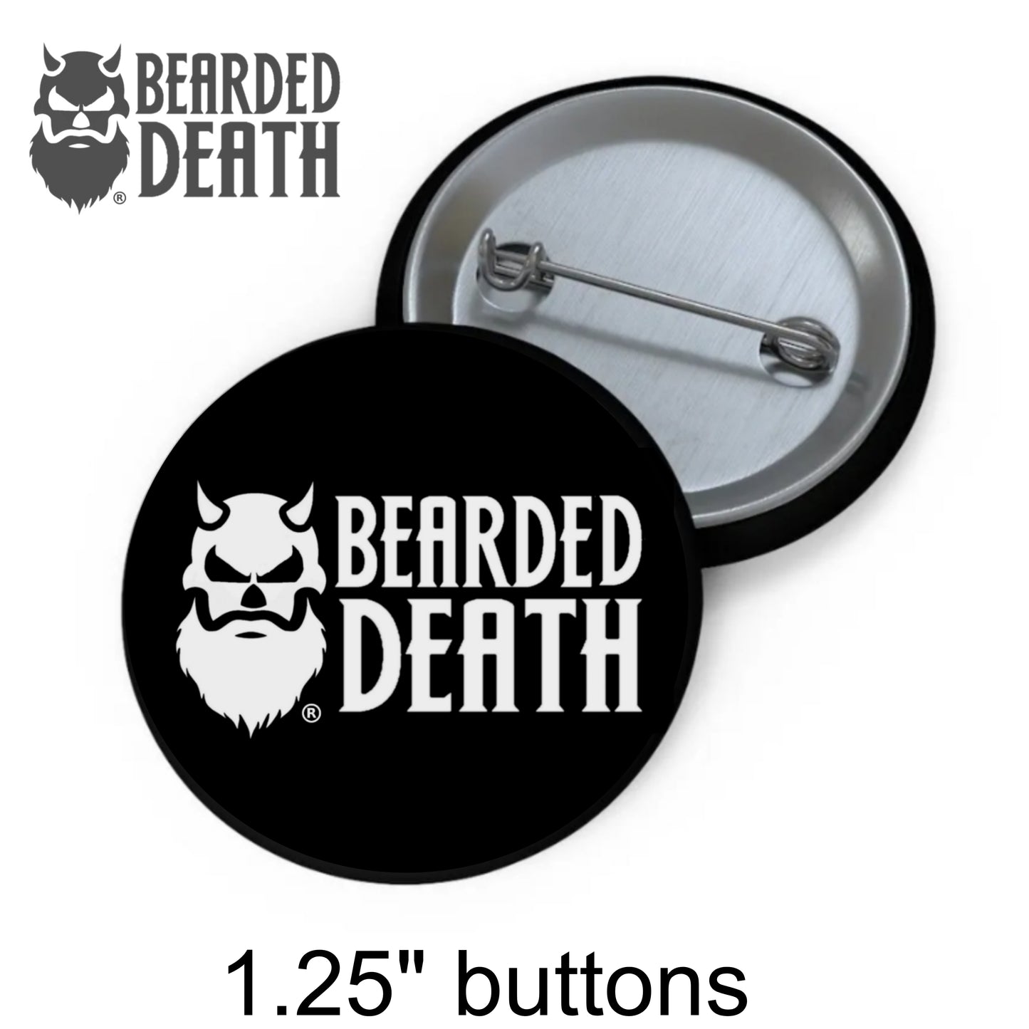 BEARDED DEATH 1.25" BUTTON