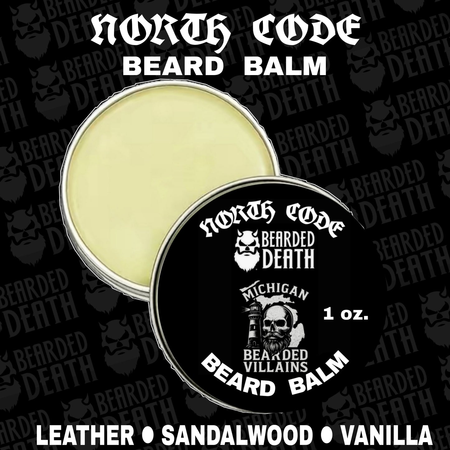 BEARDED DEATH/ MICHIGAN BEARDED VILLAINS NORTH CODE COLLABORATION BEARD BALM 1 oz.