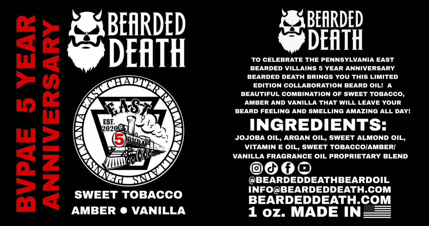 BEARDED DEATH/ BEARDED VILLAINS PA EAST 5 YEAR ANNIVERSARY COLLABORATION BEARD OIL 1 oz.