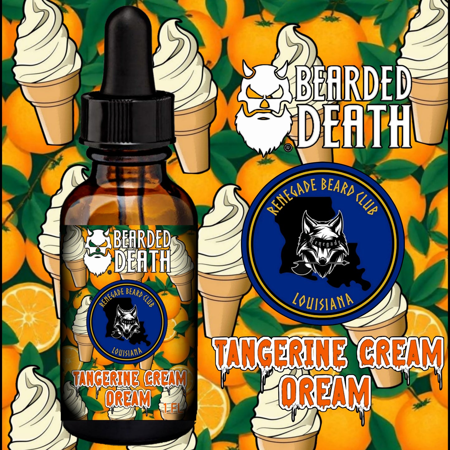 BEARDED DEATH TANGERINE CREAM DREAM BEARD OIL 1 oz.