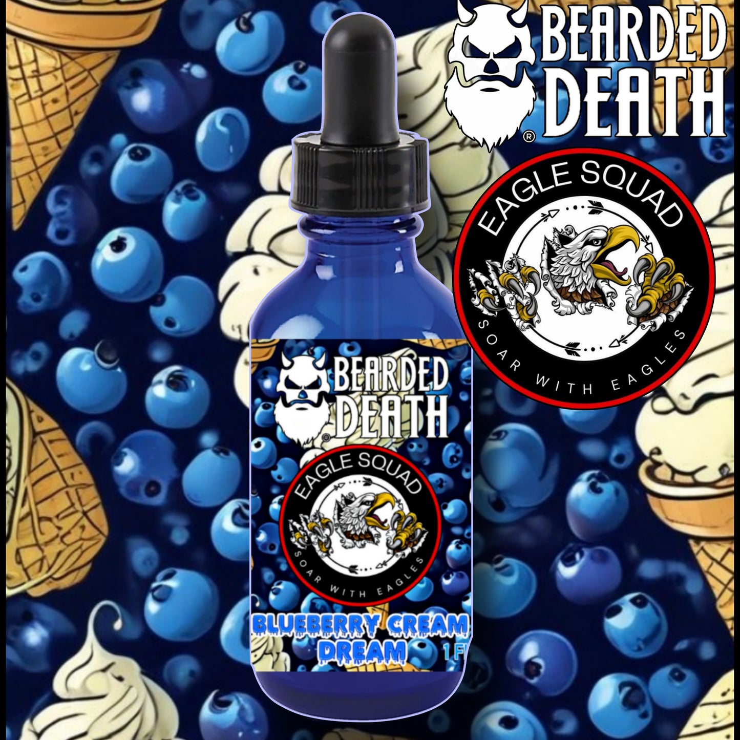 BEARDED DEATH/ EAGLE SQUAD BLUEBERRY CREAM DREAM BEARD OIL 1 oz.