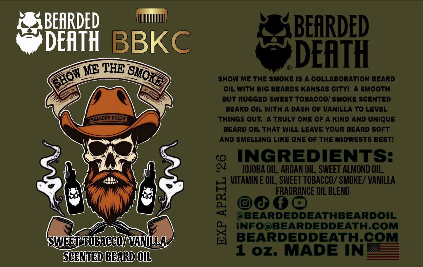 BEARDED DEATH/ BBKC SHOW ME THE SMOKE COLLABORATION BEARD OIL 1 oz