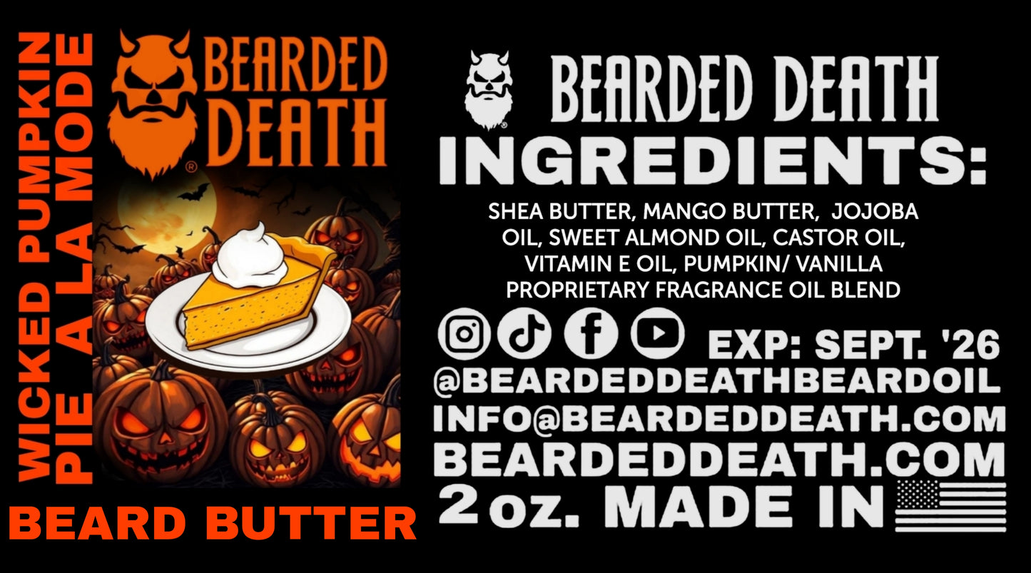 BEARDED DEATH WICKED PUMPKIN PIE  Á LA MODE BEARD BUTTER 2 oz.